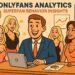 OnlyFans Analytics: Superfan Behavior Insights